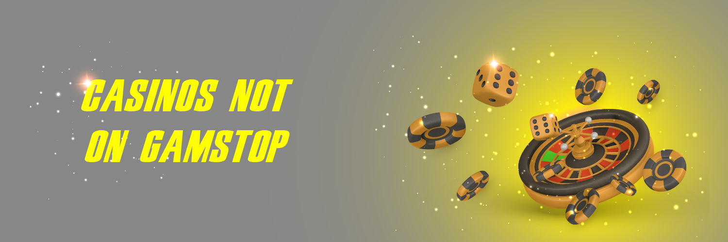 Best Casinos Not on GamStop Discover Top Gambling Sites Best Casinos Not on GamStop Discover Top Gambling Sites