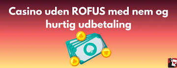 Oplev Casino Uden ROFUS Uden NemID Oplev Casino Uden ROFUS Uden NemID